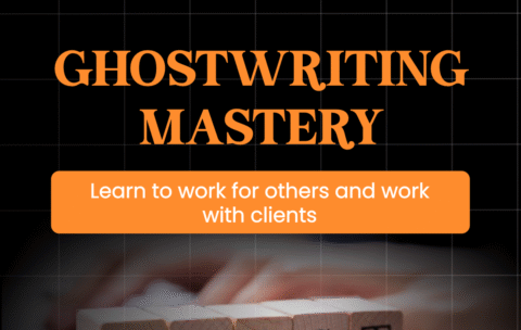 Ghostwriting Mastery